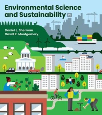 Tallinna Tehnikakõrgkool - Daniel J. Sherman, David R. Montgomery Environmental science and sustainability - raamatu kaanefoto