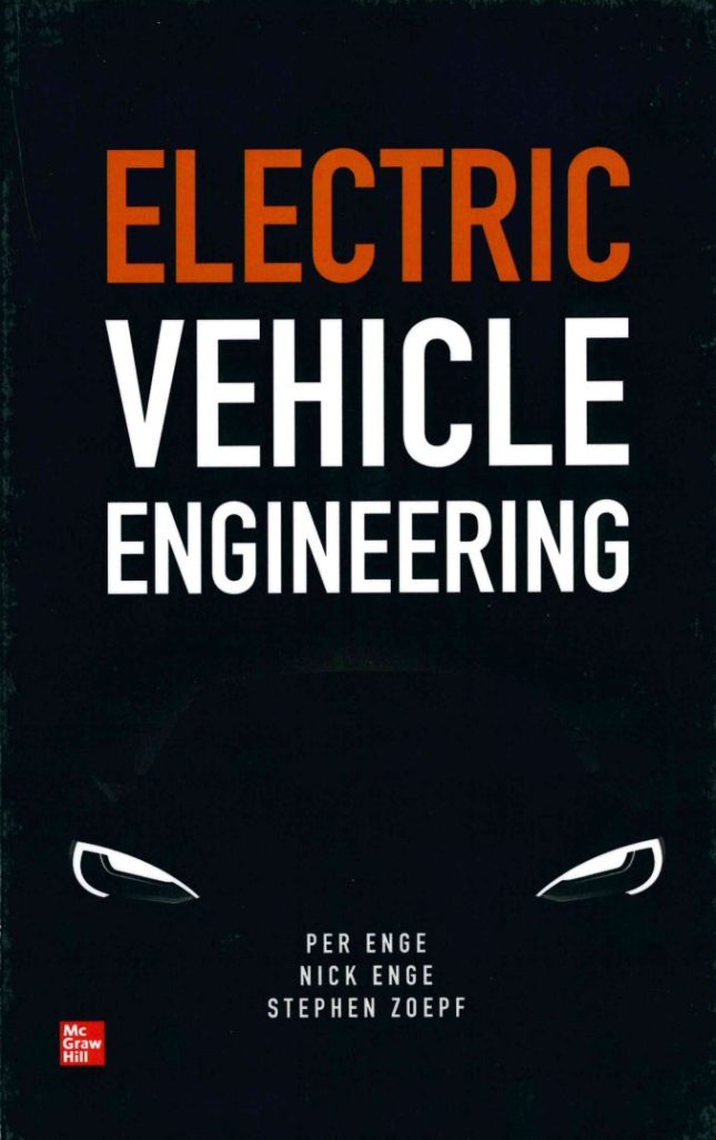 Tallinna Tehnikakõrgkool - Per Enge Nick Enge Stephen Zoepf Electric Vehicle Engineering – raamatu kaanefoto