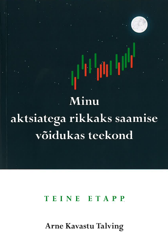 Tallinna Tehnikakõrgkool – Arne Kavastu Talving minu aktsiatega rikkaks saamise võidukas teekond – raamatu kaanefoto
